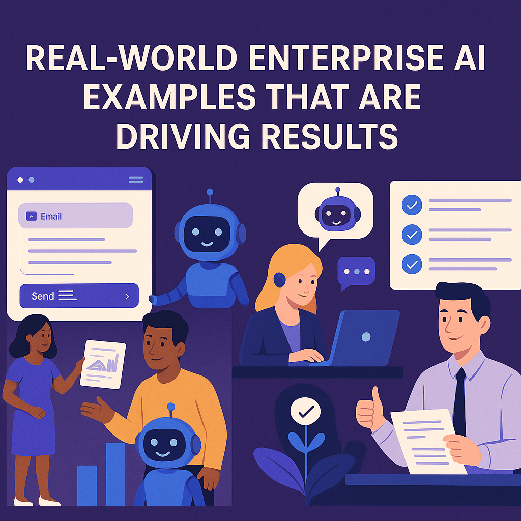 Enterprise AI Examples That Are Driving Results